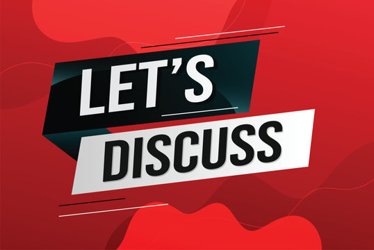 Let's discuss word concept vector illustration with lines 3d style for social media landing page, template, ui, web, mobile app, poster, banner, flyer, background, gift card, coupon, label, wallpaper