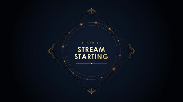 Art Deco golden geometric graphic with Stream Starting text over a dark background for live broadcasting and streaming