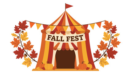 Fall fest circus tent with colorful autumn maple leaves and bunting flags for seasonal harvest celebration design element © azad
