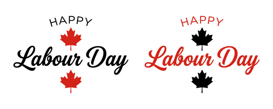 Happy Labour Day Canada vector typography design with cursive script lettering and red maple leaf icons for Canadian federal holiday greeting card banner