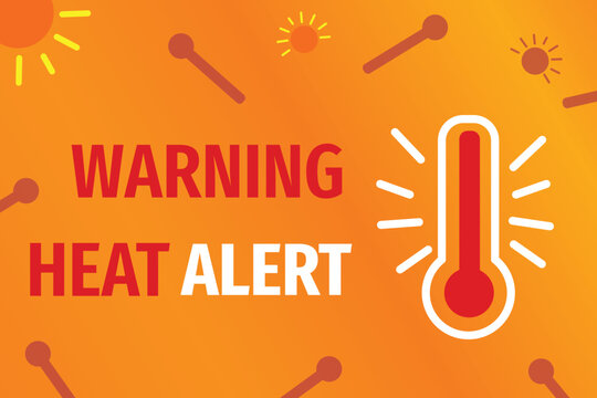 Heat alert warning sign with thermometer icon and sun symbols on orange background