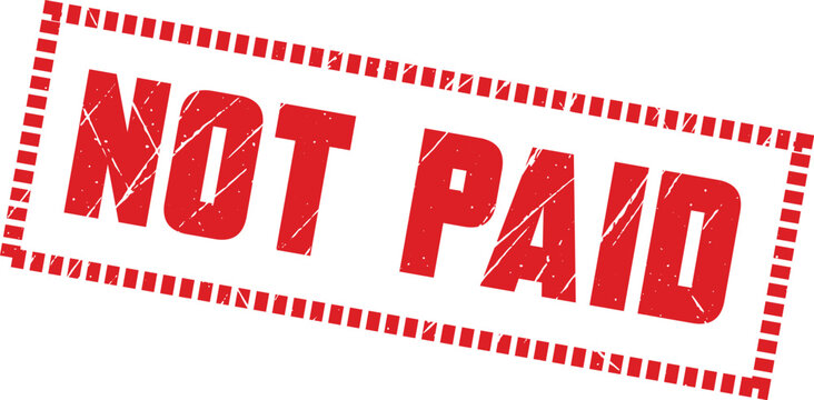 NOT PAID: A red dashed border rubber stamp indicating that the transaction is currently not paid.
