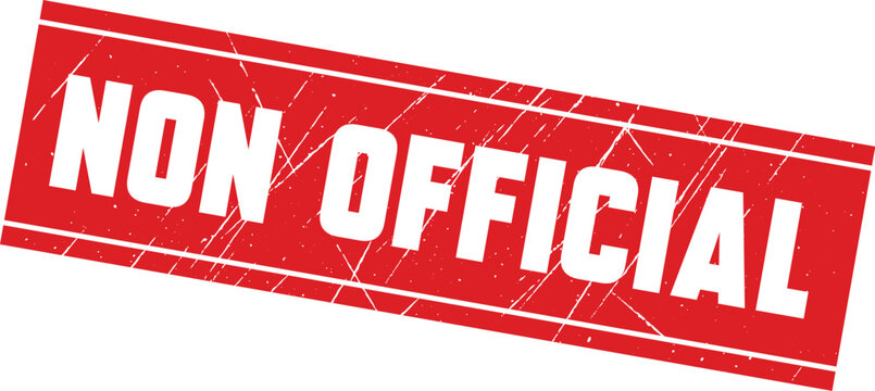 NON OFFICIAL: A professional red rubber stamp used to clarify the status of documents or papers.