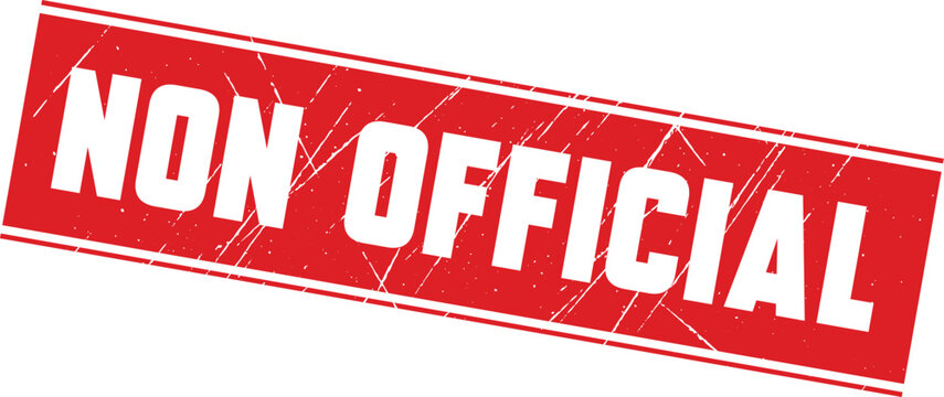 NON OFFICIAL: A professional red rubber stamp used to clarify the status of documents or papers.