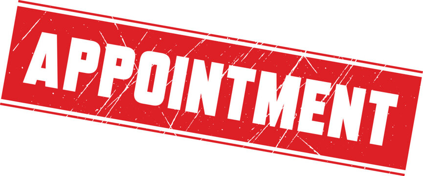 APPOINTMENT: A bold red rectangle rubber stamp design featuring distressed texture for professional document marking purposes daily.