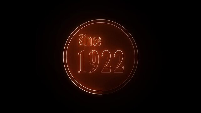Elegant glowing neon text displaying "Since 1922" with a premium futuristic sign effect. Bright luminous outline, soft neon bloom, subtle flickering animation