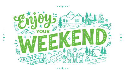 Enjoy your weekend typography hand drawn doodle elements background © Avartde