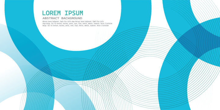 Abstract banner background. Simple blue circle shape design. Suit for brochure, business, poster, cover, flyer, booklet, website, corporate. Vector illustration