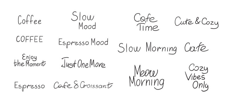 Cute coffee lettering and hand drawn quote collection for cafe lovers