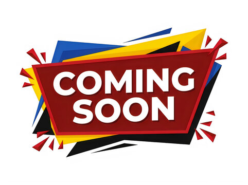 Coming soon sign with red and yellow geometric shapes for promotion