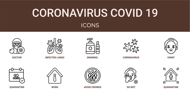 Set of 10 outline web Coronavirus Covid 19 icons such as quarantine, do not touch, avoid crowds, work, quarantine, vomit, coronavirus vector icons for report, presentation, diagram, web design,