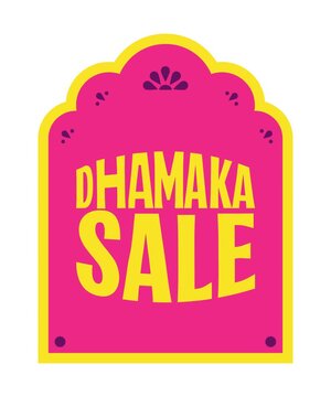 DHAMAKA SALE