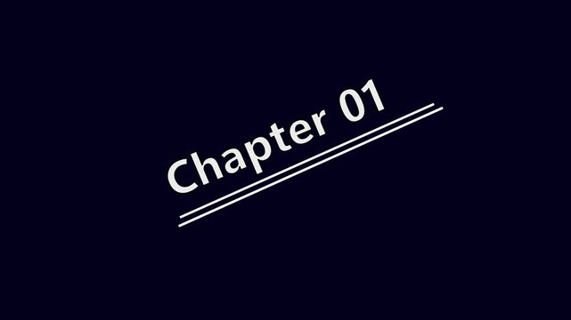 Chapter 01 Title page text Educational literature book chapter on black background 4k video