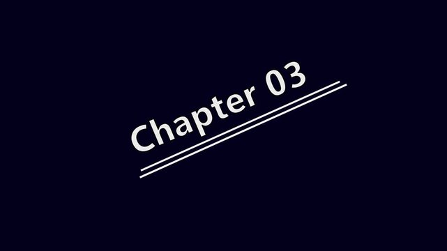 Chapter 03 Title page text Educational literature book chapter on black background 4k video