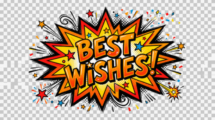 Vibrant colorful best wishes greeting text. © NOXY 