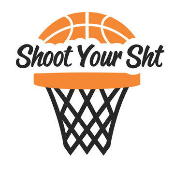 Basketball Hoop Graphic with Motivational Slogan for Apparel