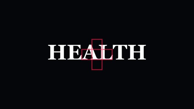 Health text animation with red medical cross symbol on 4k black background, for medical and, wellness branding