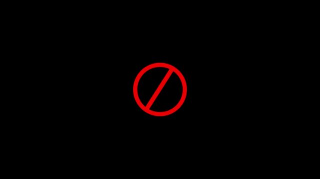 Forbidden red circle and line symbol icon animation on a black background.stop gesture animated symbol.