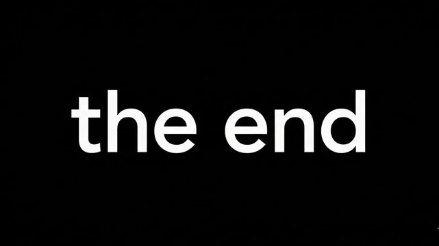 Minimalist animation featuring white sans-serif text reading the end against a dark background with a smooth fade effect. Ideal for film credits or video transitions.