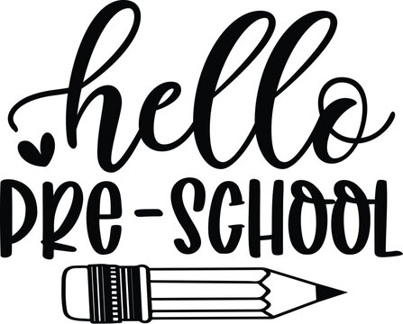 hello pre-school svg design