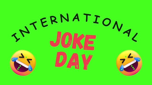 International Joke Day text animation with green screen background