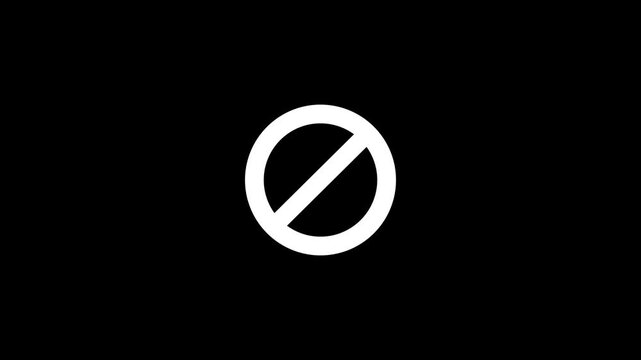 Warning, stop or no entry forbidden white circle animation on black background with alpha channel.Animated of no sign Icon.