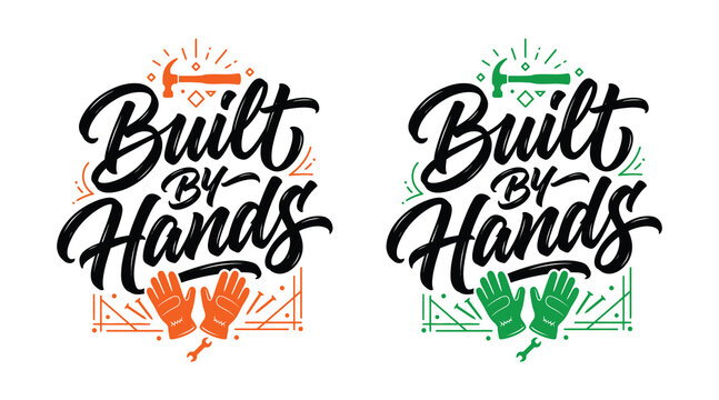 Labor day graphic built by hands worker's pride