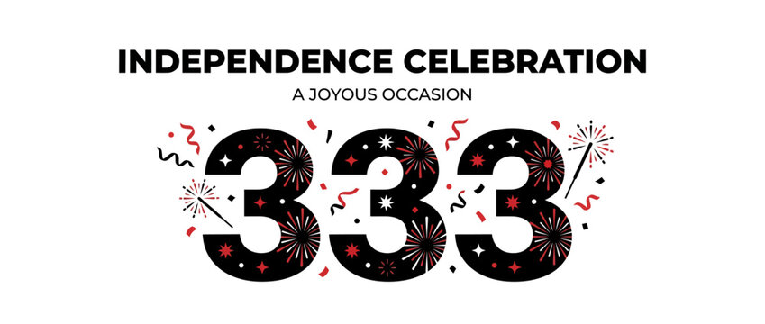 Independence Celebration 333 Number with Fireworks and Confetti