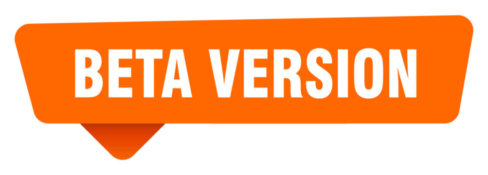 beta version sticker. beta version orange sign isolated on transpatent background