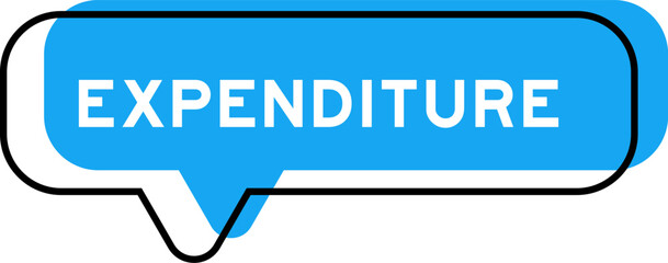 Fototapeta premium Speech banner and blue shade with word expenditure on white background
