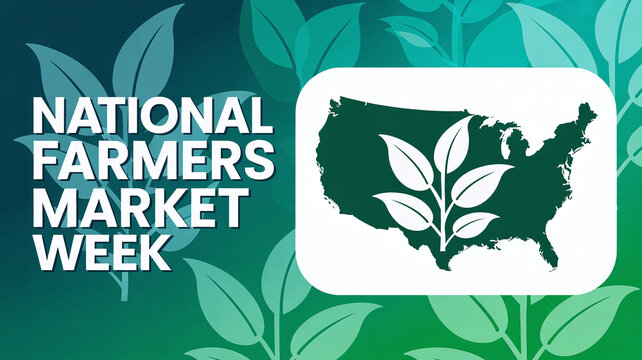 National Farmers Market Week Promotional Graphic with USA Map and Leaf Icon for Agriculture