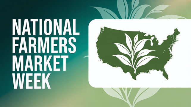 National Farmers Market Week Promotional Graphic with USA Map and Leaf Icon for Agriculture