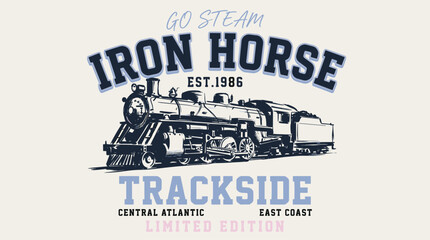 Vintage iron horse steam train. Retro locomotive trackside design. T shirt vector graphic. © rahel lila