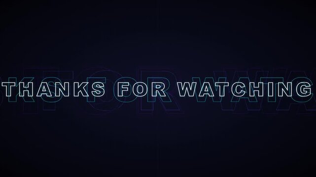 Futuristic Neon Thanks For Watching Outro Screen Background.