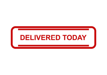 Fototapeta premium Red rectangular rubber stamp graphic with the text delivered today isolated on a plain background for shipping labels isolated on transparent background