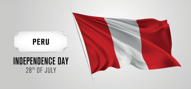 Peru happy independence day greeting card, banner vector illustration. Peruvian national holiday 28th of July design element with realistic flag