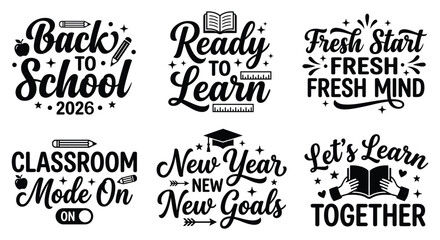 Set of black educational typography designs featuring back to school and learning motivation quotes with school supplies on white background © Risfat