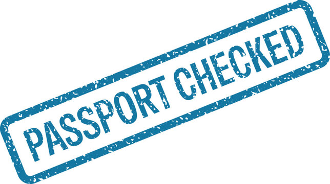 Blue rubber stamp with the text passport checked