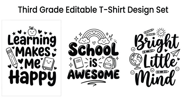 Third grade editable t shirt design set with motivational phrases and illustrations