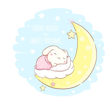Cute baby bunny sleep on moon. Inscription Good night and sweet dreams. Vector Cartoon little rabbit on crescent. Can be used for for childish t-shirt prints, nursery poster, baby shower greeting card
