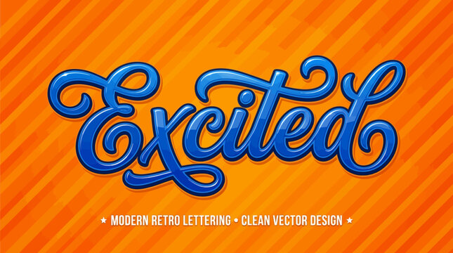 Excited Text - Retro Script Font, Vibrant Orange Background