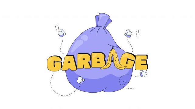 Garbage internet reaction 2D animation. Literal trash. Overflowing bag with buzzing flies and banana peel. Smelly litter. Gaming criticism. Gen z slang word animated overlay. Cartoon motion graphic