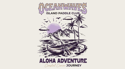 Ocean waves island paddle club. Coastal canoe journey design. Aloha adventure tropical vintage. © rahel lila