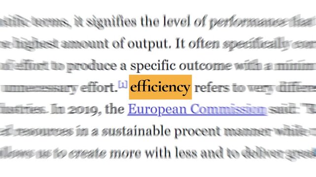 Looping footage of the word "Efficiency" with Match Cut Effect. Efficiency Defining its core meaning, vital impact on performance, output optimization, and role in sustainable resource management