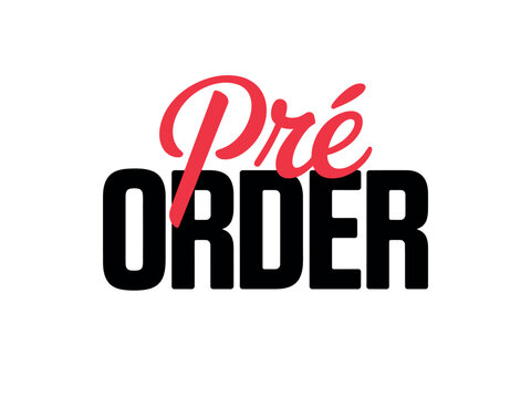 Bold pre order typography design featuring red handwritten script with displays clean graphic