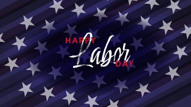 A stars and stripes background mimicking the American Flag and the text "Happy Labor Day" appearing