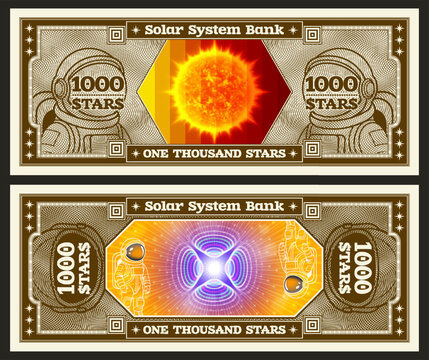 Vector obverse and reverse of space banknote. Denomination of 1000 stars. Light sun and glow abstract pattern. Astronaut and spacesuit, grid. Play money. Solar system bank. Thousand. Cosmic note