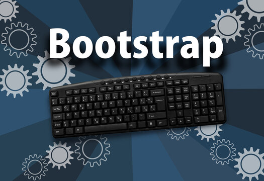 Bootstrap CSS framework . Word Bootstrap and PC keyboard
