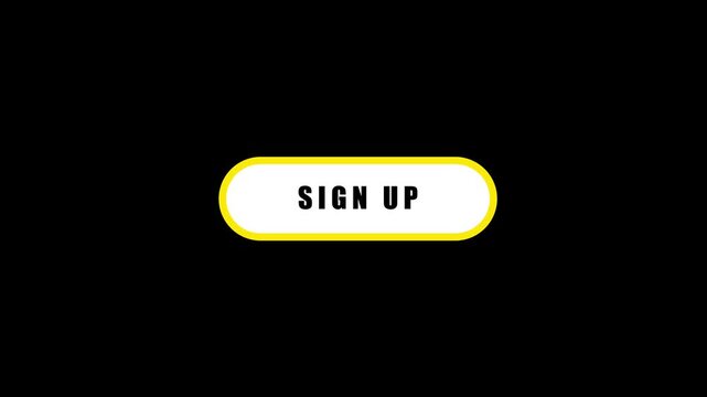 Animated "Sign Up" button with glowing yellow outline on a black background