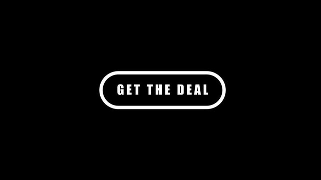Animated Get The Deal text inside white oval frame on black background.